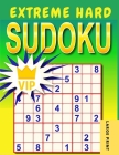 Extreme Hard Sudoku: Very Hard to Extreme Hard Sudoku Puzzles with Solutions Cover Image