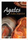 Agates of Lake Superior (Nature's Wild Cards) By Dan R. Lynch, Bob Lynch Cover Image