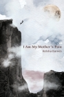 I Am My Mother's Pain Cover Image