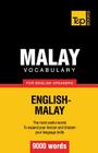 Malay vocabulary for English speakers - 9000 words Cover Image