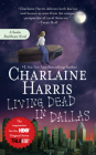 Living Dead in Dallas (Sookie Stackhouse/True Blood #2) By Charlaine Harris Cover Image