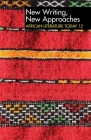 Alt 12 New Writing, New Approaches: African Literature Today: A Review By Eldred Jones (Editor), Eustace Palmer (Editor), Eldred Jones (Contribution by) Cover Image