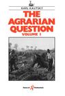 The Agrarian Question Volume 1 Cover Image