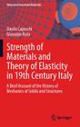 Strength of Materials and Theory of Elasticity in 19th Century Italy: A Brief Account of the History of Mechanics of Solids and Structures (Advanced Structured Materials #52) Cover Image