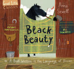 Black Beauty: or A Book Written in the Language of Horses (Great Little Classics) Cover Image