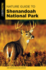 Nature Guide to Shenandoah National Park By Ann Simpson, Rob Simpson Cover Image