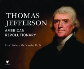 Thomas Jefferson: American Revolutionary Cover Image