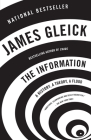 The Information: A History, A Theory, A Flood By James Gleick Cover Image