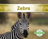 Zebra By Grace Hansen Cover Image