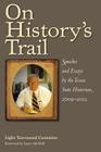 On History's Trail: Speeches and Essays by the Texas State Historian, 2009–2012 Cover Image