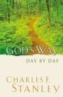 God's Way: Day by Day By Charles F. Stanley Cover Image