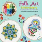 Folk Art Embroidery (Embroidery Craft) By Carina Envoldsen-Harris Cover Image