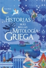 Historias Más Bellas de la Mitología Griega, Las By Luisa Mattia, Valentina Belloni (Illustrator) Cover Image