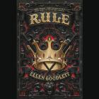 Rule Lib/E By Ellen Goodlett, Lisa Flanagan (Read by), Bahni Turpin (Read by) Cover Image
