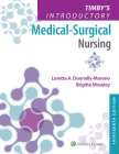 Timby's Introductory Medical-Surgical Nursing By Loretta A. Donnelly-Moreno, Brigitte Moseley Cover Image
