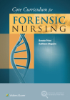 Core Curriculum for Forensic Nursing By Bonnie Price, Kathleen Maguire Cover Image