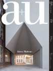 A+u 18:07, 574: Aires Mateus By A+u Publishing (Editor) Cover Image