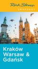 Rick Steves Snapshot Kraków, Warsaw & Gdansk Cover Image
