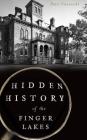 Hidden History of the Finger Lakes Cover Image