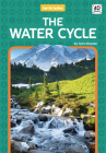The Water Cycle (Earth Cycles) By Tyler Gieseke Cover Image