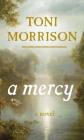 A Mercy By Toni Morrison Cover Image