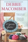 A Good Yarn (Blossom Street Novel #2) By Debbie Macomber Cover Image
