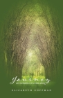 Journey: an invitation to come along By Elizabeth Coffman Cover Image