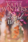 The Vineyard Bride By Katie Winters Cover Image