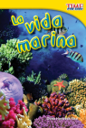 La vida marina (TIME FOR KIDS®: Informational Text) By Dona Herweck Rice Cover Image