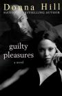 Guilty Pleasures By Donna Hill Cover Image