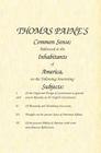 Common Sense: Addressed to the Inhabitants of America, on the Following Interesting Subjects By Thomas Paine Cover Image