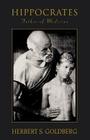Hippocrates: Father of Medicine By Herbert S. Goldberg Cover Image