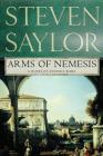 Arms of Nemesis: A Novel of Ancient Rome (Novels of Ancient Rome #2) Cover Image