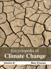 Encyclopedia of Climate Change: Volume III By Mary D'Souza (Editor) Cover Image
