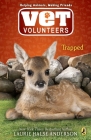 Trapped (Vet Volunteers #8) Cover Image