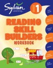 1st Grade Reading Skill Builders Workbook: Letters and Sounds, Short and Long Vowels, Compound Words, Contractions, Syllables, Reading Comprehension, Plurals, and More (Sylvan Language Arts Workbooks) Cover Image