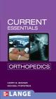 Current Essentials Orthopedics (Lange Current Essentials) Cover Image