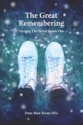 The Great Remembering: Turning the World Inside Out Cover Image