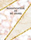 Planificateur de 90 Jours: Design Stylisé En Mosaïque Marbre Beige Rose Et or - Agenda de 3 Mois Avec Calendrier 2019 - Planificateur Quotidien - Cover Image