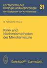 Klinik Und Nachweismethoden Der Mikrohämaturie (Fortschritte Der Urologie Und Nephrologie #21) By O. Hallwachs (Editor) Cover Image