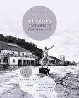 Muskoka Ontario's Playground: A History of Recreation and Sport in Ontario's Cottage Country 1860-1945 By Ray Love Cover Image