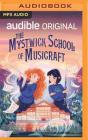 The Mystwick School of Musicraft Cover Image