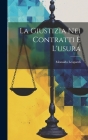 La Giustizia Nei Contratti E L'usura Cover Image