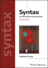 Syntax (Introducing Linguistics) By Andrew Carnie Cover Image