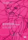 Queeres Kino / Queere Ästhetiken als Dokumentationen des Prekären By Astrid Deuber-Mankowsky (Editor), Philipp Hanke (Editor) Cover Image