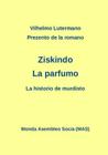 Prezento de la romano Ziskindo La parfumo: La historio de murdisto (Laborprojekto) Cover Image