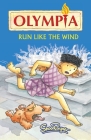 Olympia - Run Like The Wind By Shoo Rayner Cover Image