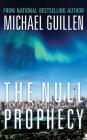 The Null Prophecy By Michael Guillen, A. T. Chandler (Read by) Cover Image