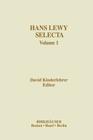 Hans Lewy Selecta: Volume 1 (Contemporary Mathematicians) By David Kinderlehrer (Editor) Cover Image
