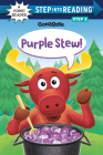 Purple Stew! (GoNoodle) (Step into Reading) Cover Image